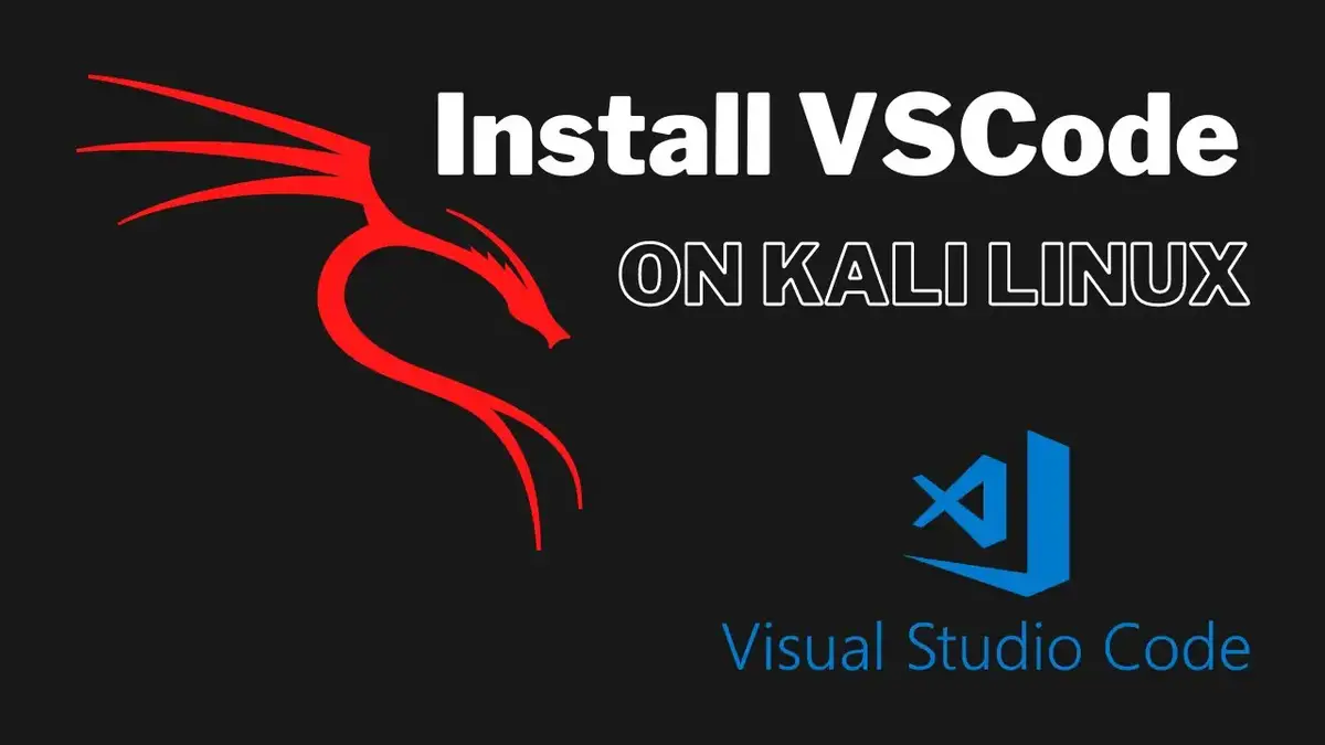 install-vscode-on-kali-linux-quick-easy