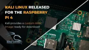 Kali Linux for Raspberry Pi 4 - FEATURED(1)