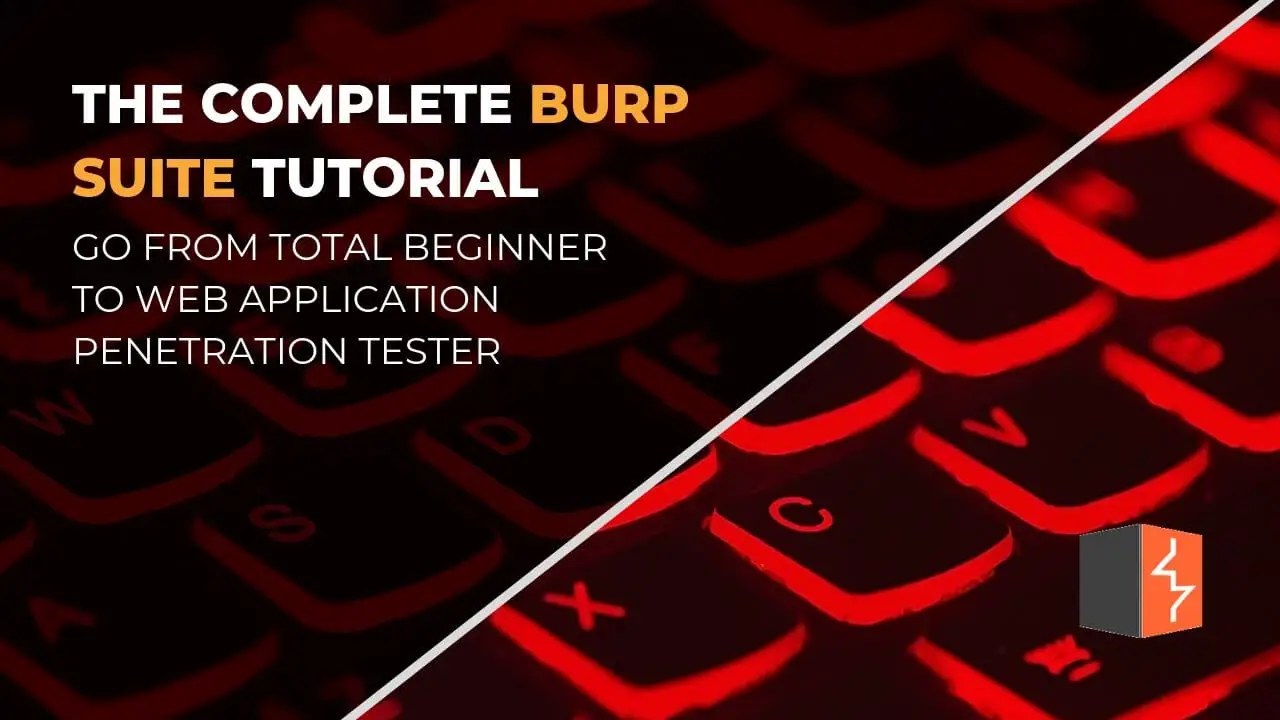 Hands-On Application Penetration Testing with Burp Suite