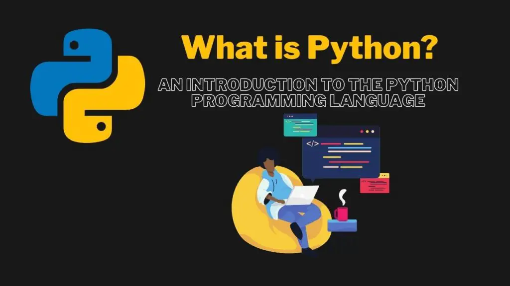 What Is Python?