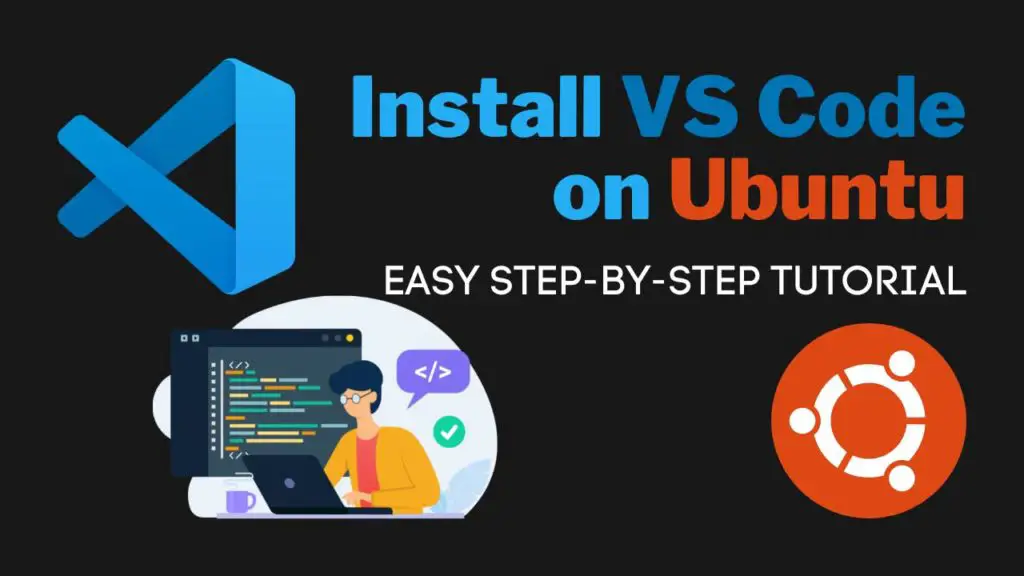 install-vs-code-on-ubuntu-complete-guide